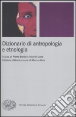 Dizionario di antropologia e etnologia