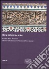 Storia del mondo arabo libro