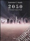2050. Il futuro del nuovo nord