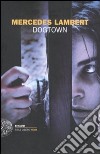 Dogtown libro