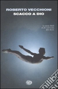 Scacco a Dio