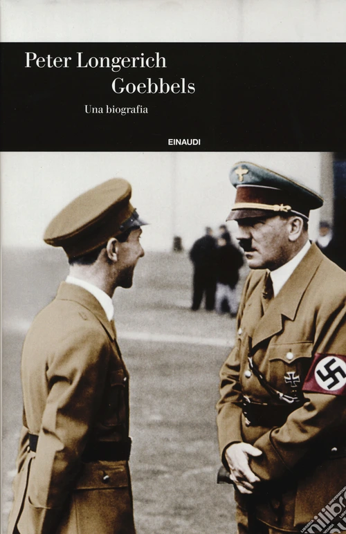 Goebbels. Una biografia