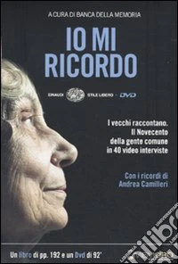 Io mi ricordo. Con DVD