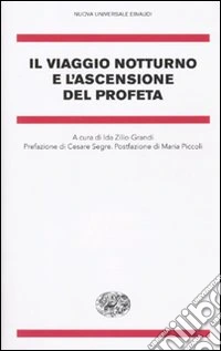 Il viaggio notturno e l'ascensione del Profeta