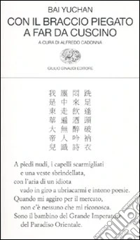 Con il braccio piegato a far da cuscino. Testo cinese a fronte libro