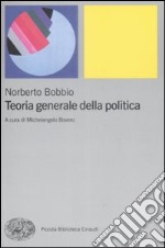 Teoria generale della politica libro