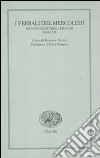 I verbali del mercoledì. Riunioni editoriali Einaudi. 1943-1952 libro di Munari T. (cur.)