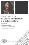 Le vite de' pittori, scultori e architetti moderni libro