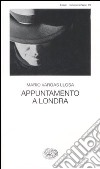 Appuntamento a Londra libro