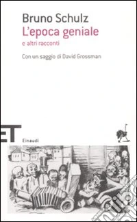 L'epoca geniale e altri racconti