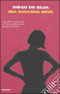 Mia suocera beve