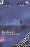 L'Ottava vibrazione libro