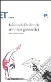 Amore e ginnastica libro