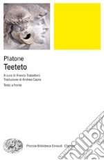 Teeteto. Testo greco a fronte. Ediz. bilingue libro