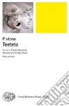 Teeteto. Testo greco a fronte. Ediz. bilingue libro