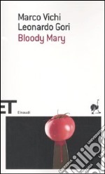 Bloody Mary libro