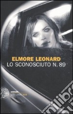 Lo sconosciuto n. 89 libro