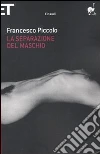 La Separazione del maschio libro