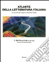 Atlante della letteratura italiana. Vol. 3: Dal Romanticismo a oggi libro