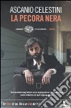 La pecora nera. DVD. Con libro libro di Celestini Ascanio