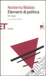 Elementi di politica. Antologia