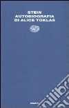 Autobiografia di Alice Toklas libro