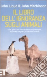 Il Libro dell'ignoranza sugli animali libro