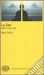 Zen. Storia, scuole, testi libro