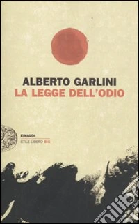 La legge dell'odio