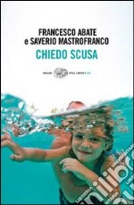 Chiedo scusa libro