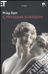 Il Professore di desiderio libro