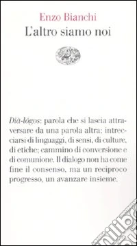 L'altro siamo noi