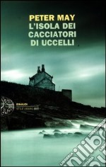 L'isola dei cacciatori d'uccelli libro usato