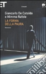 La Forma della paura libro