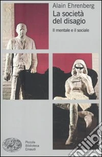 La società del disagio. Il mentale e il sociale