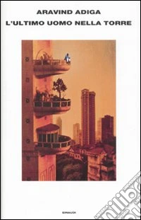 L'ultimo uomo nella torre libro