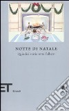 Notte di Natale. Quindici storie sotto l'albero libro