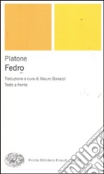 Fedro. Testo greco a fronte