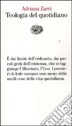 Teologia del quotidiano libro