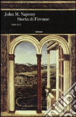 Storia di Firenze 1200-1575 libro