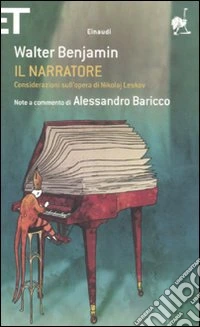 Il Narratore. Considerazioni sull'opera di Nikolai Leskov