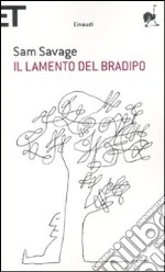 Il lamento del bradipo libro