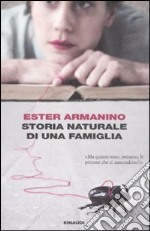 Storia naturale di una famiglia libro