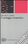 Il Vantaggio competitivo libro