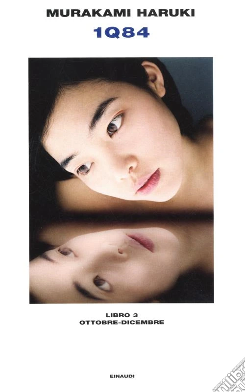 1Q84. Libro 3. Ottobre-Dicembre