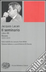 Il seminario. Libro XX. Ancora 1972-1973 libro