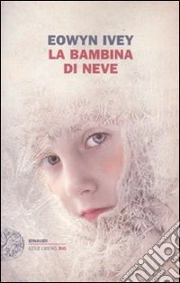 La bambina di neve libro