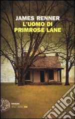 L'uomo di Primrose Lane libro