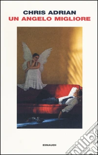 Un angelo migliore