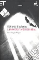 L'università di Rebibbia libro